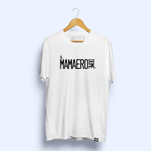 Camiseta 'Al Mamaero Domé'
