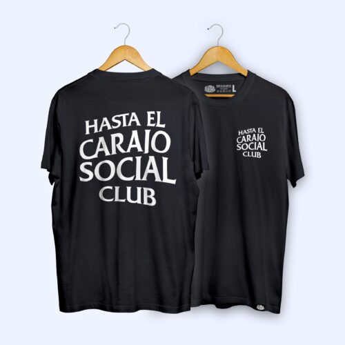 Camiseta 'Hasta el carajo/hasta el coño social club'