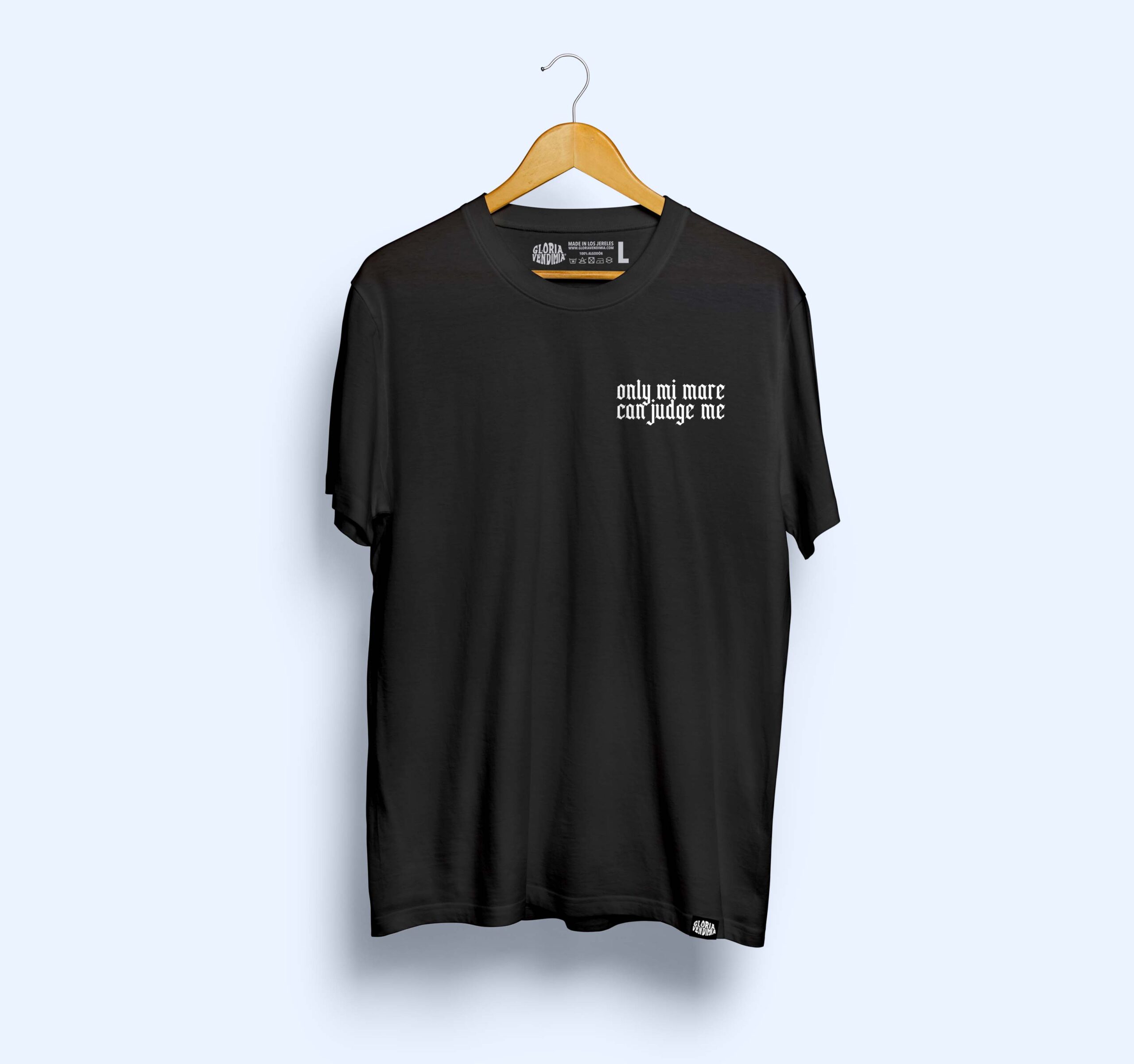 Camiseta 'Only mi mare can judge me' - Imagen 4