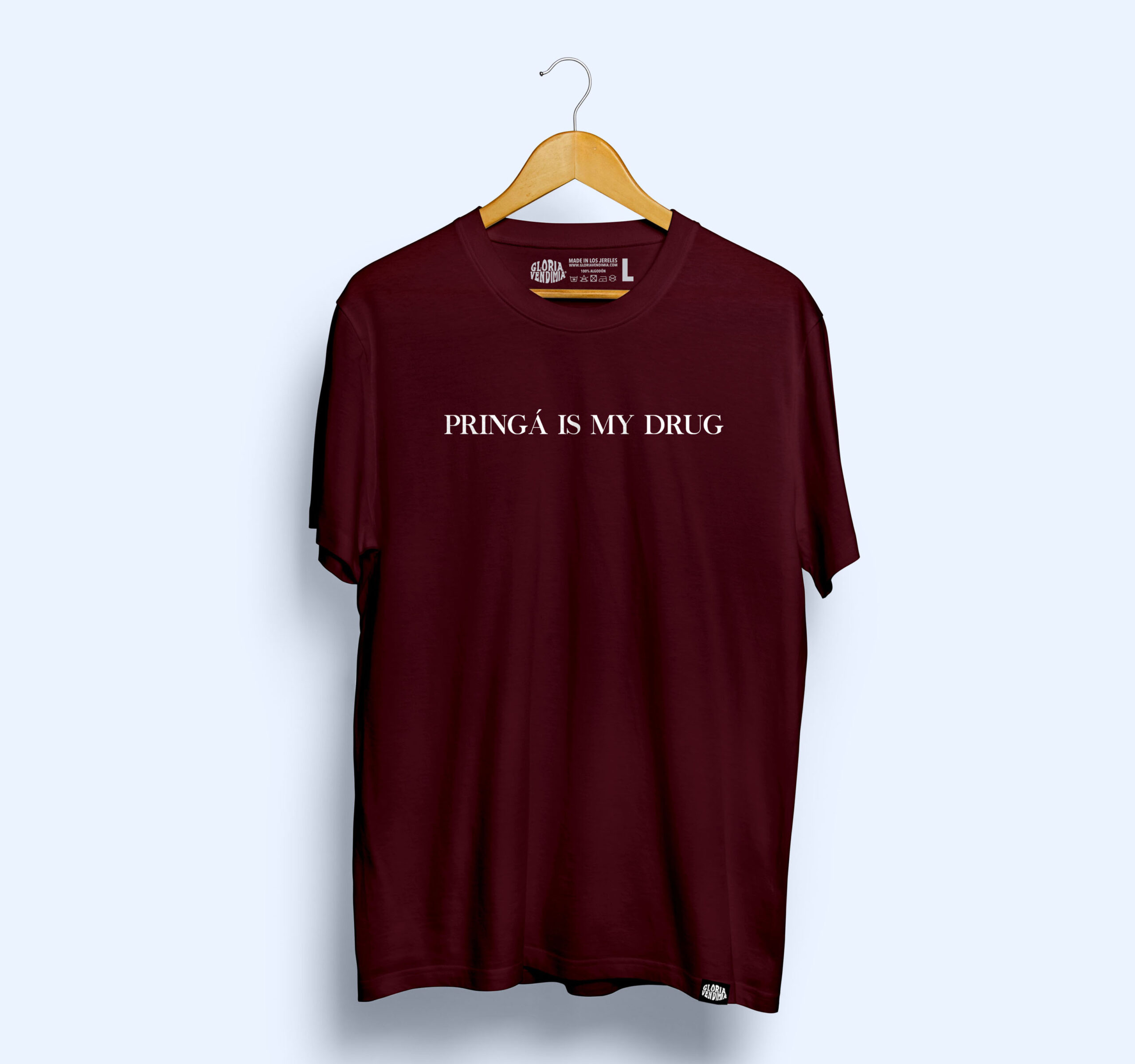 Camiseta 'Pringá is my drug'